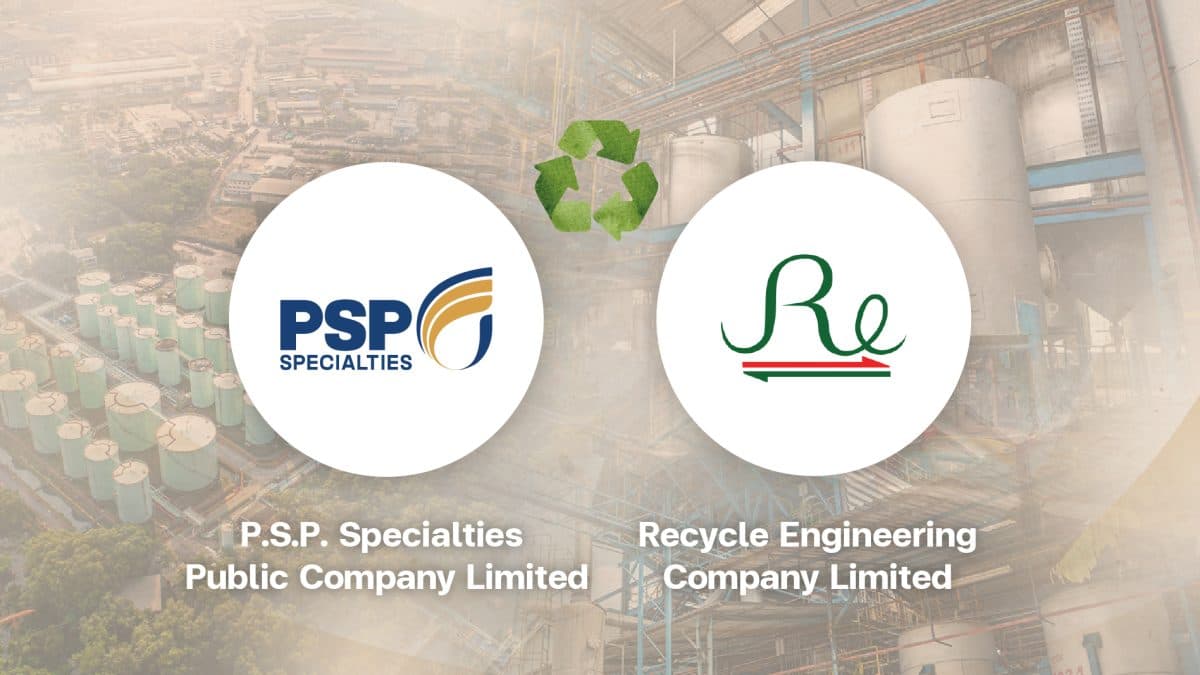 PSP ปิดดีลทุ่ม 409.5 ลบ. ถือหุ้นใน รีไซเคิล เอ็นจิเนียริ่ง (RE) ปักหมุดธุรกิจสู่ศูนย์กลางรีไซเคิลสารเคมีแห่งภูมิภาค พลิกเกมอุตสาหกรรม