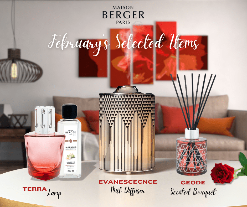 Maison Berger Paris คัดสรร Selected Items คอลเลคชันเครื่องหอมบ้านประจำเดือนกุมภาพันธ์ เติมเต็มการแต่งบ้านด้วยโทนสีและบรรยากาศความหอมแห่งรัก