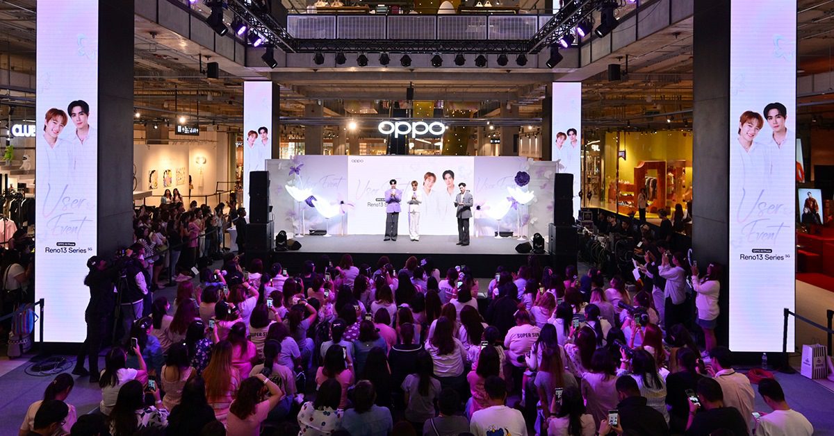 เก็บโมเมนต์แห่งความสุขด้วย OPPO Reno13 Series 5G สานต่อความฟิน “ซี-นุนิว” ในงาน OPPO Reno13 Series 5G : User Event ในราคาเริ่มต้น 12,999 บาท