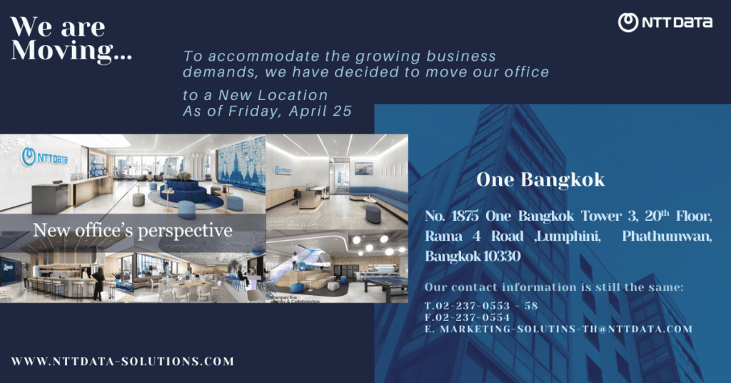 NTT DATA Business Solutions Thailand แจ้งย้ายที่ทำการสำนักงาน สู่โครงการ วัน แบงค็อก One Bangkok วันที่ 25 เมษายน 2568