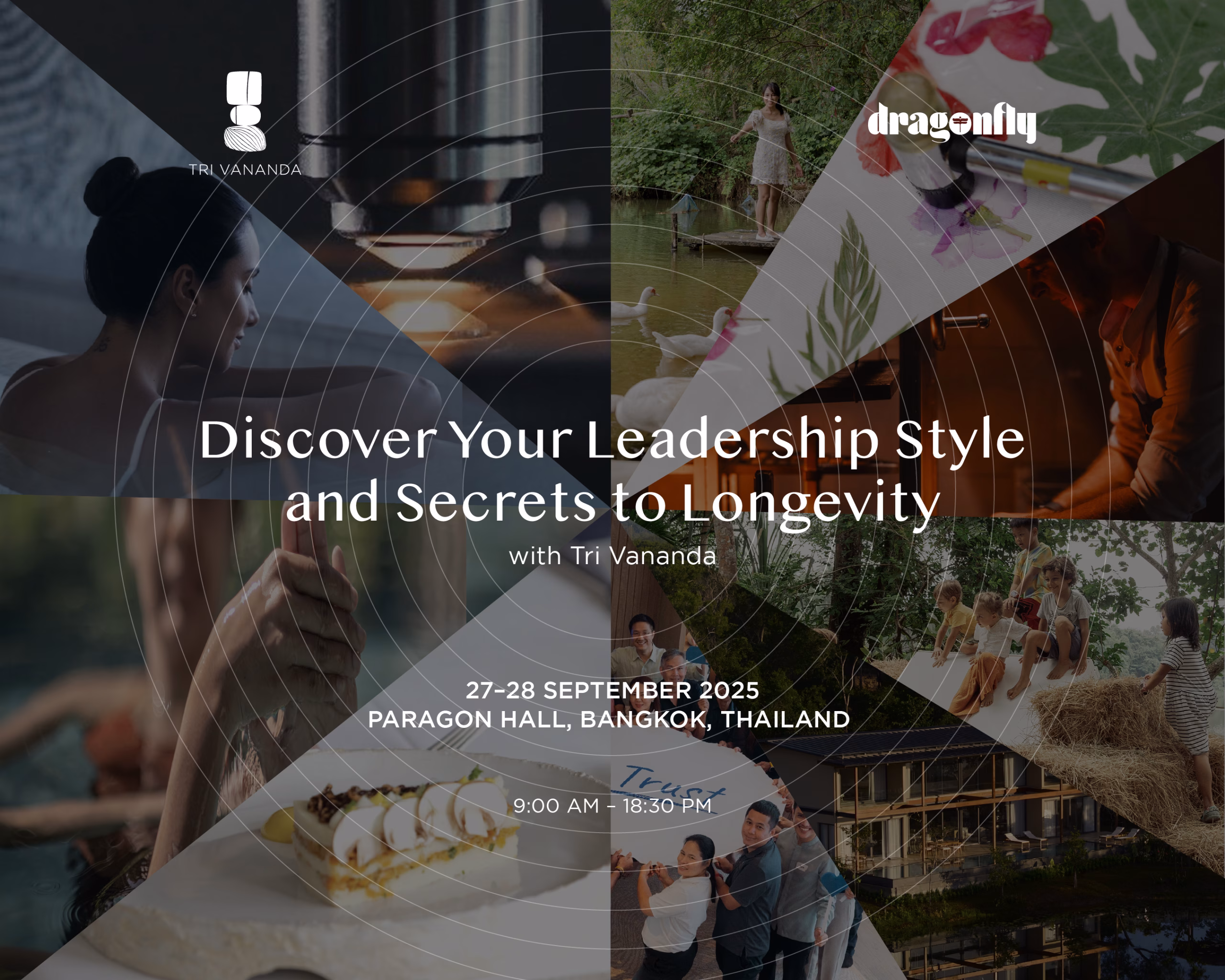 ค้นพบสไตล์การเป็นผู้นำของคุณ และเคล็ดลับสู่ชีวิตยืนยาวกับ Tri Vananda ที่ Dragonfly Summit Bazaar 27–28 กันยายน 2568 นี้เท่านั้น